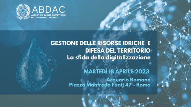 Convegno gestione delle risorse idriche e difesa del territorio La sfida della digitalizzazione ACQUARIO ROMANO